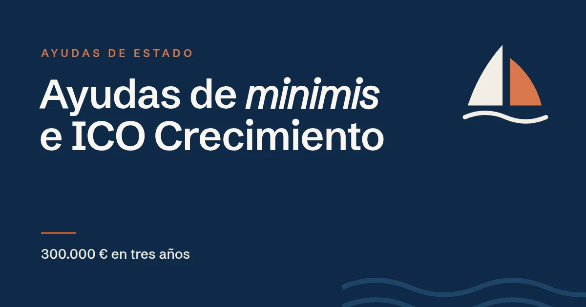 Portada: ayudas de minimis e ICO Crecimiento